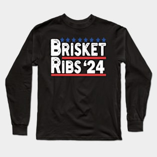 Brisket Ribs 2024 Long Sleeve T-Shirt